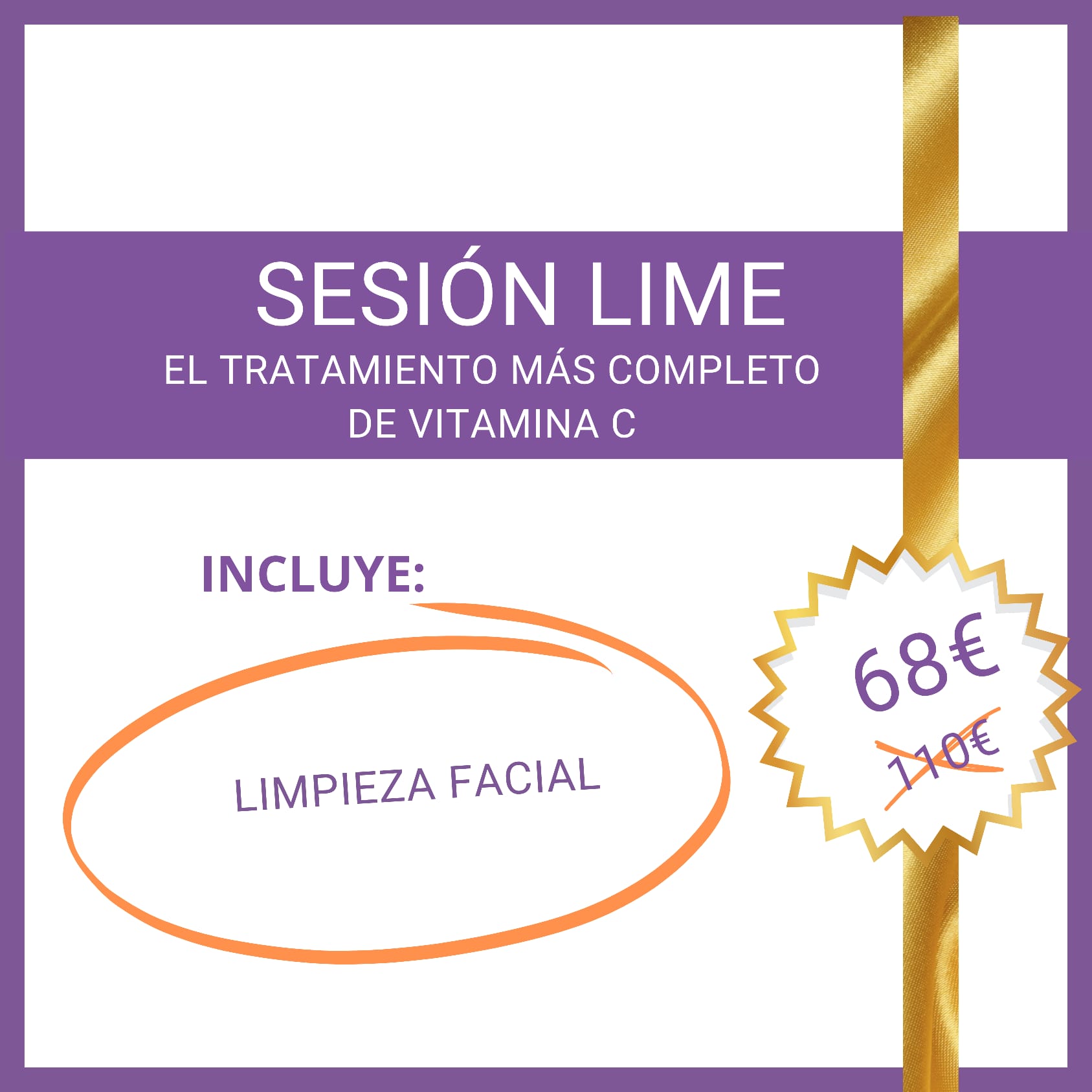 SESIÓN LIME (incluye limpieza facial)